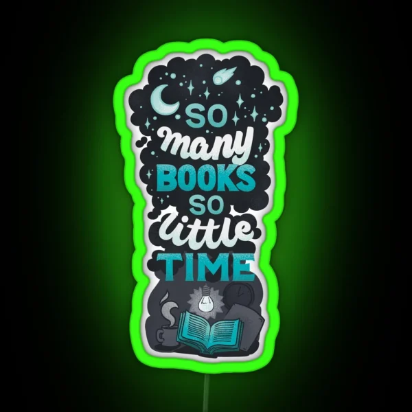 So Many Books RGB Neon Sign