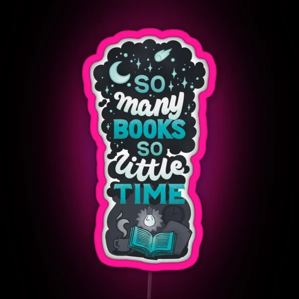 So Many Books RGB Neon Sign