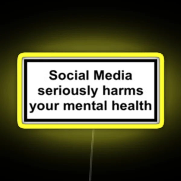 Social Media Seriously Harms Your Mental Health RGB Neon Sign