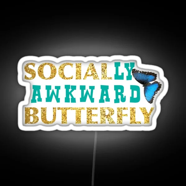 Socially Awkward Butterfly RGB Neon Sign