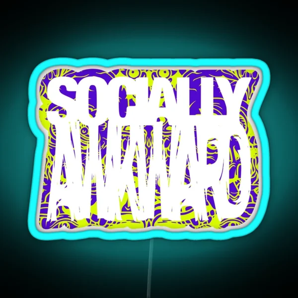 Socially Awkward Outline RGB Neon Sign