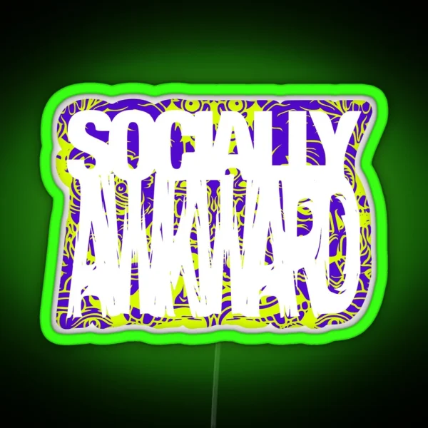 Socially Awkward Outline RGB Neon Sign
