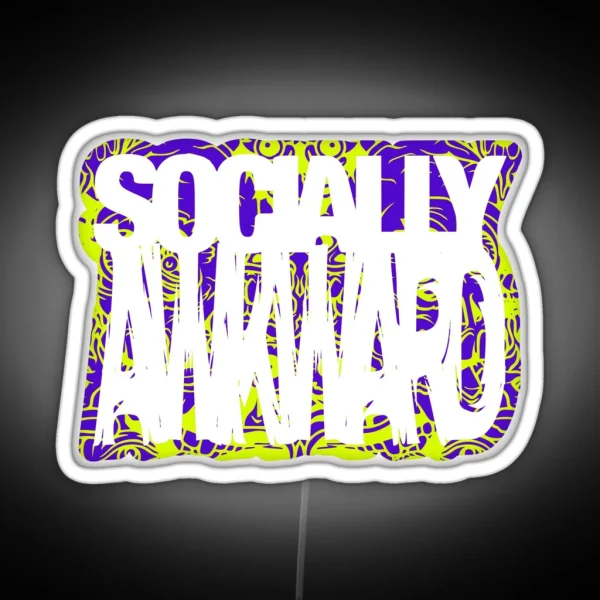 Socially Awkward Outline RGB Neon Sign