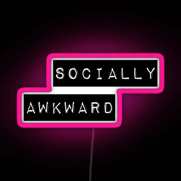 Socially Awkward RGB Neon Sign