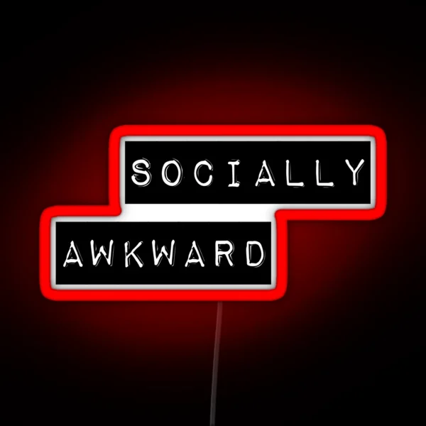 Socially Awkward RGB Neon Sign