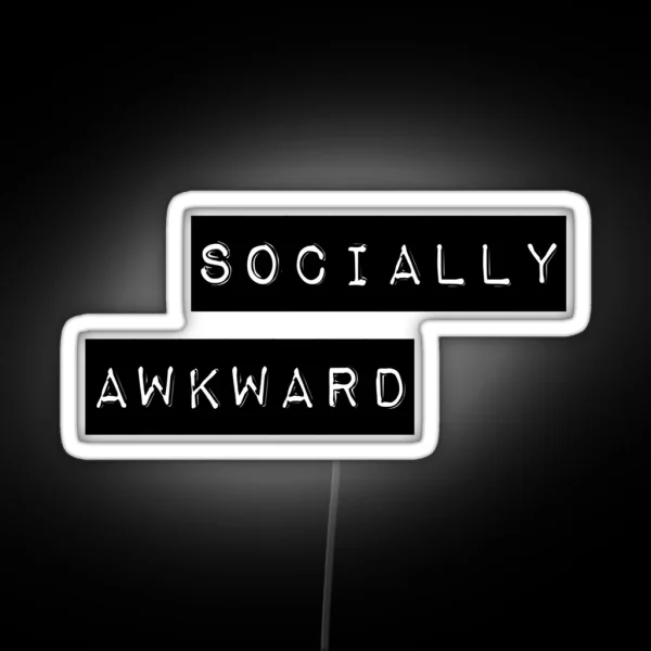 Socially Awkward RGB Neon Sign