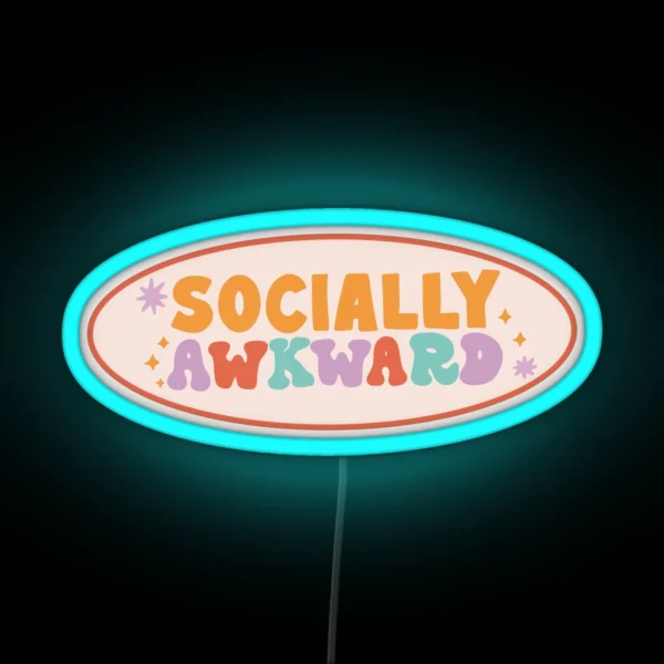 Socially Awkward RGB Neon Sign