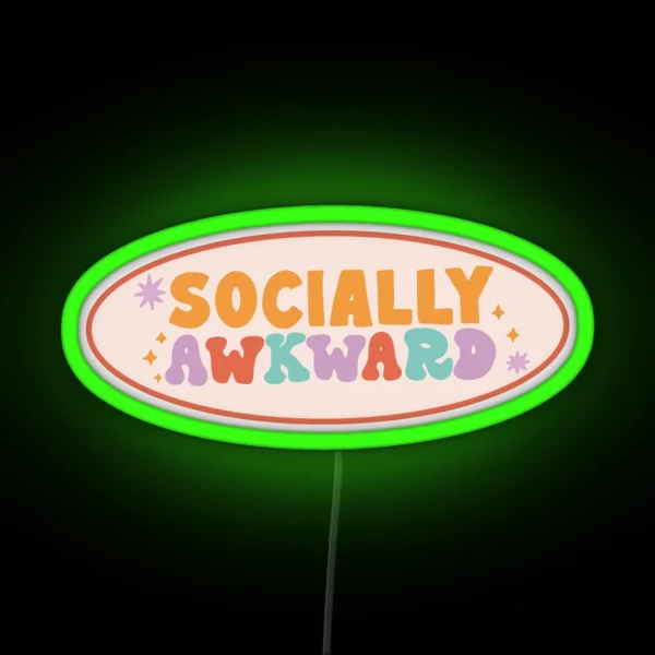 Socially Awkward RGB Neon Sign
