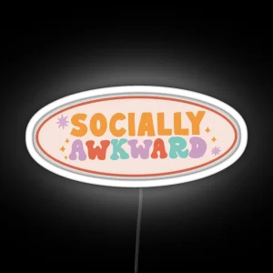 Socially Awkward RGB Neon Sign