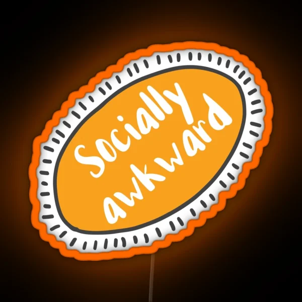 Socially Awkward Version 2 0 RGB Neon Sign