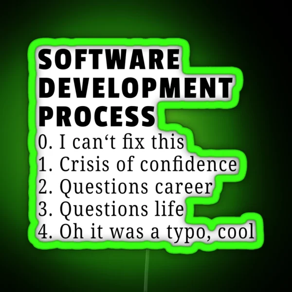 Software Development Process RGB Neon Sign
