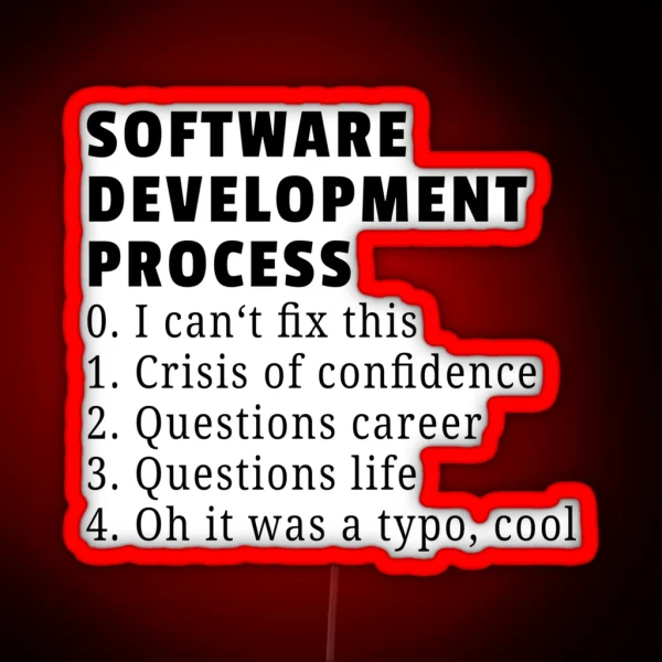 Software Development Process RGB Neon Sign