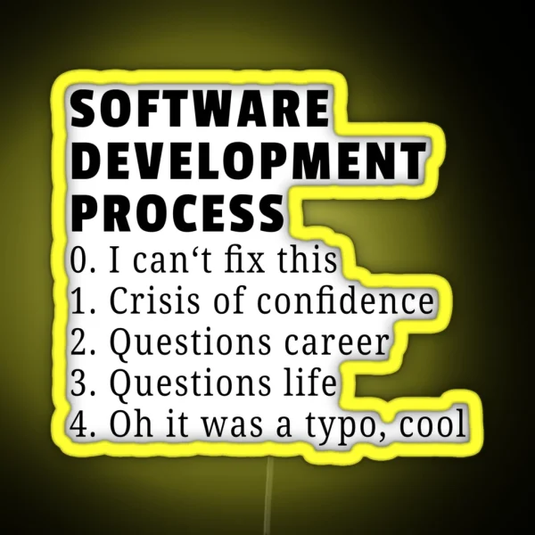 Software Development Process RGB Neon Sign
