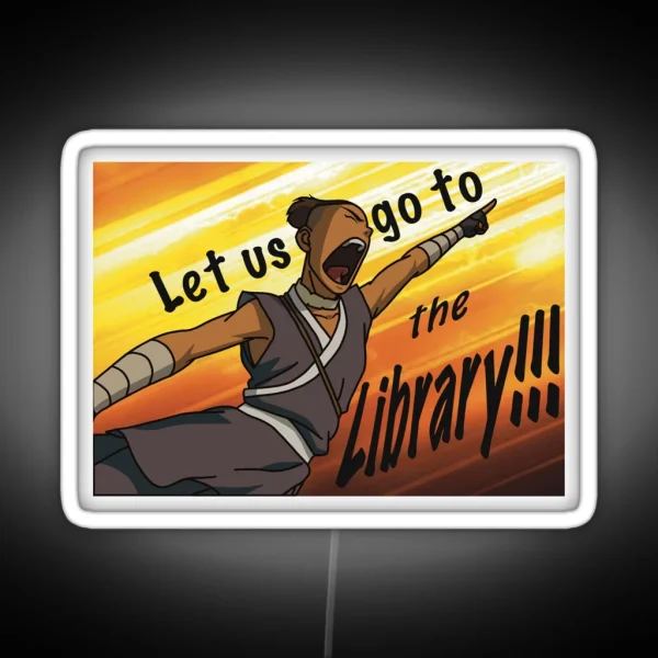 Sokka Going To The LIBRARY RGB Neon Sign