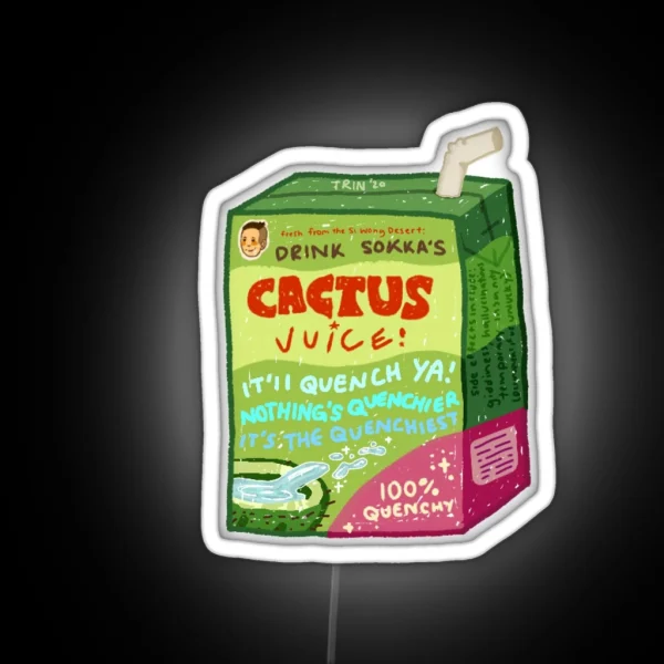 Sokka S Cactus Juice RGB Neon Sign
