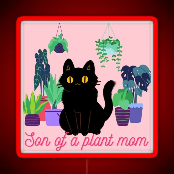 Son Of A Plant Mom RGB Neon Sign