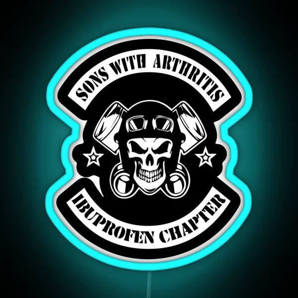Sons With Arthritis Ibuprofen Chapter RGB Neon Sign