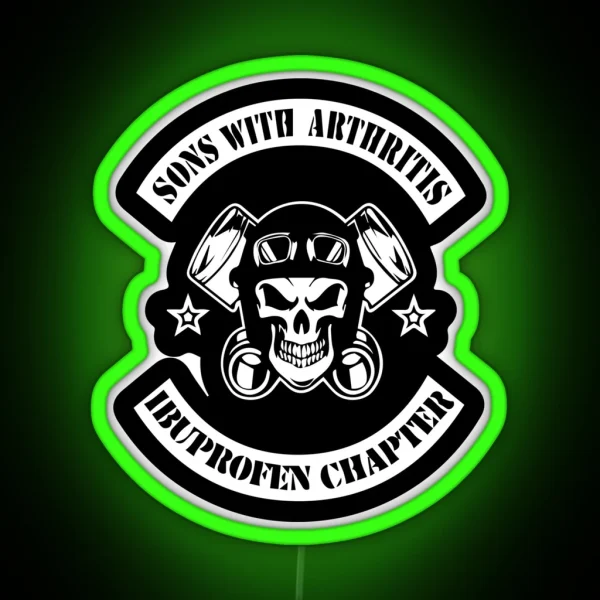 Sons With Arthritis Ibuprofen Chapter RGB Neon Sign
