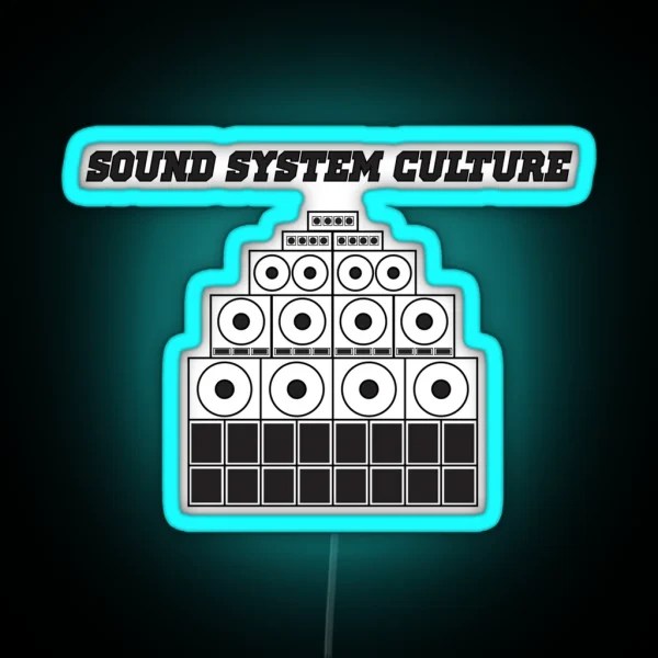 Sound System Culture RGB Neon Sign