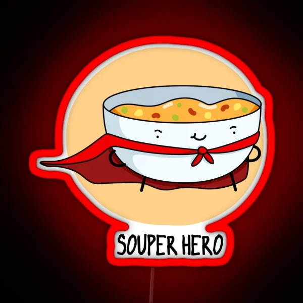 Souper Hero Funny Soup Puns RGB Neon Sign