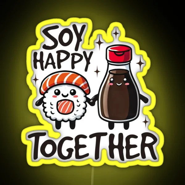 Soy Happy Together RGB Neon Sign