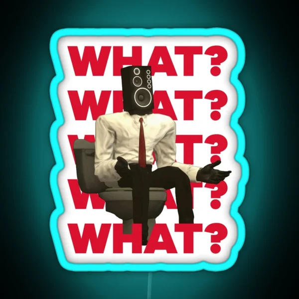 Speaker Man Says What Skibidi Toilet RGB Neon Sign