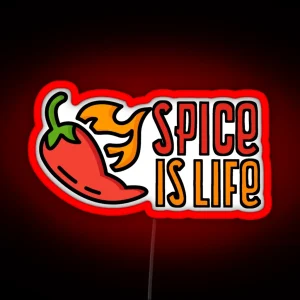 Spice Is Life RGB Neon Sign