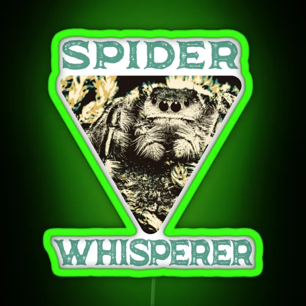 Spider Whisperer Spider Lover RGB Neon Sign