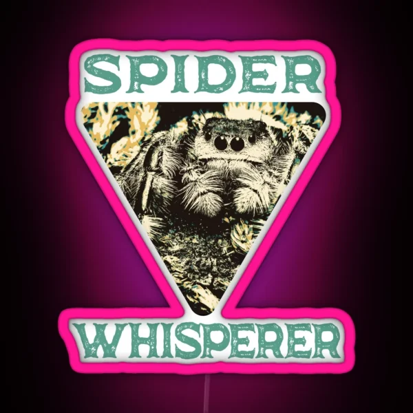 Spider Whisperer Spider Lover RGB Neon Sign
