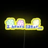 SpongeBob SquarePants quote from 2 hours later, neon sign with bright yellow color