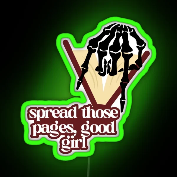 Spread Those Pages RGB Neon Sign