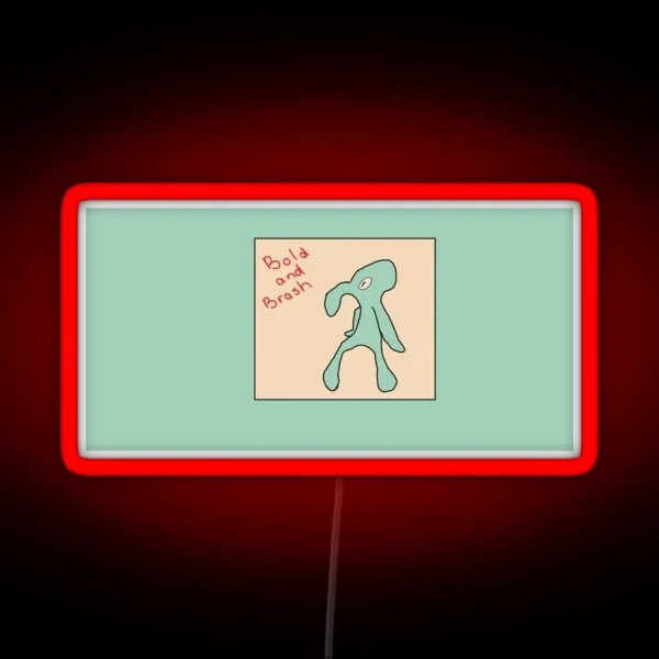 Squidward Bold And Brash RGB Neon Sign