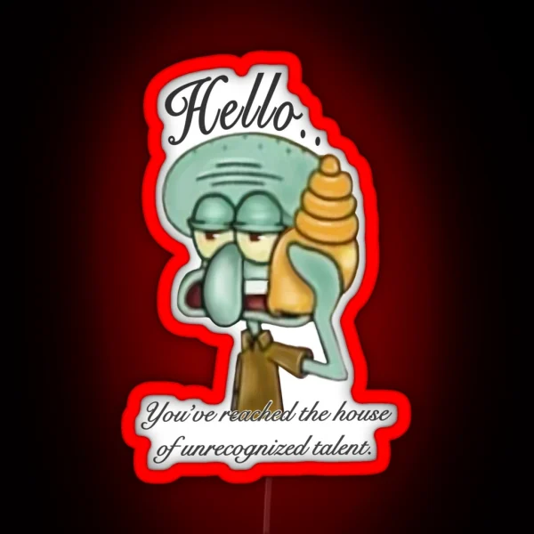 Squidward Unrecognized Talent RGB Neon Sign