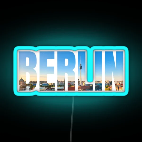 Stadt Berlin City Skyline Germany Deutschland Europa RGB Neon Sign