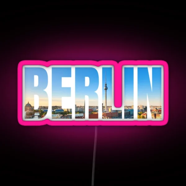 Stadt Berlin City Skyline Germany Deutschland Europa RGB Neon Sign