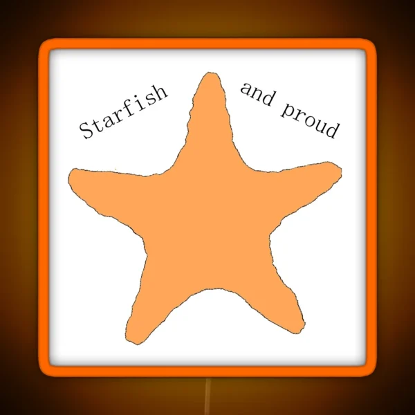 Starfish And Proud RGB Neon Sign
