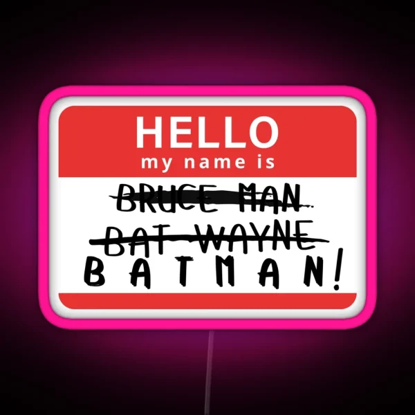 Starkid Hello My Name Is Bruce Man RGB Neon Sign