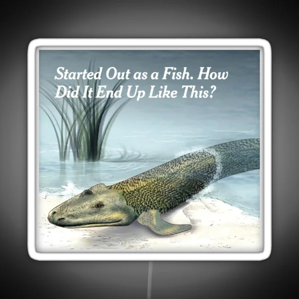 Started Out As A Fish How Did It End Up Like This RGB Neon Sign