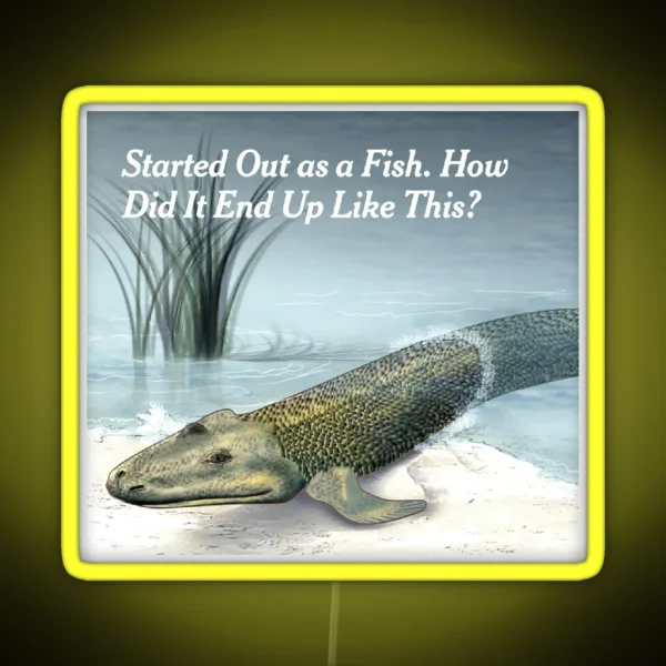 Started Out As A Fish How Did It End Up Like This RGB Neon Sign