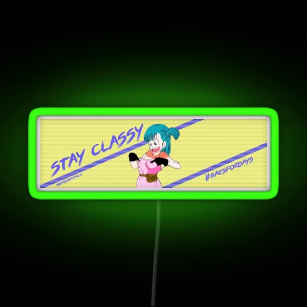 Stay Classy Slap Led RGB Neon Sign
