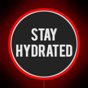 Stay Hydrated RGB Neon Sign