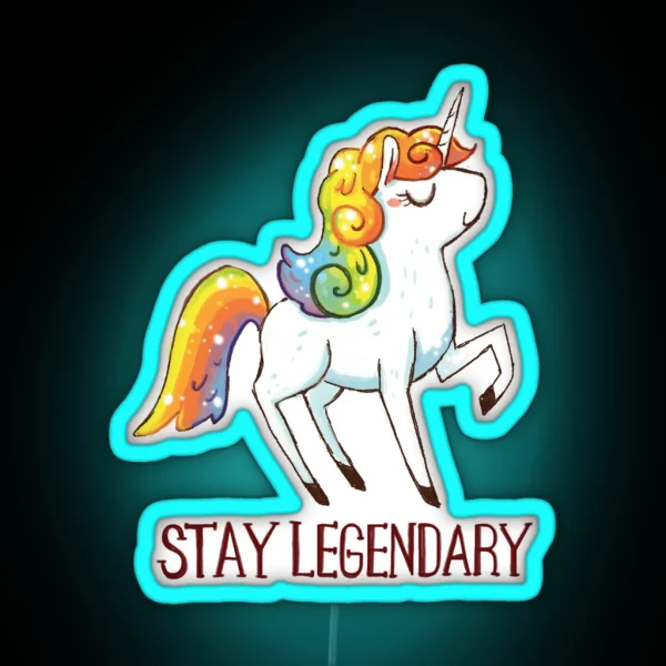 Stay Legendary Unicorn Art RGB Neon Sign