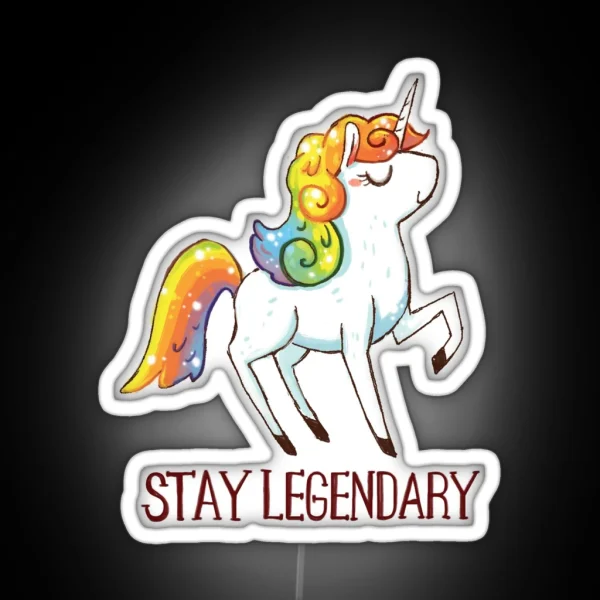 Stay Legendary Unicorn Art RGB Neon Sign