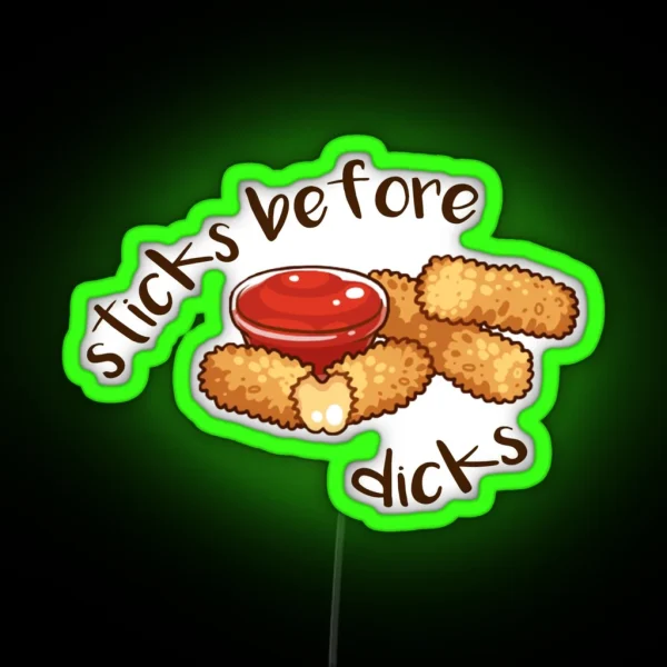 Sticks Before Dicks RGB Neon Sign
