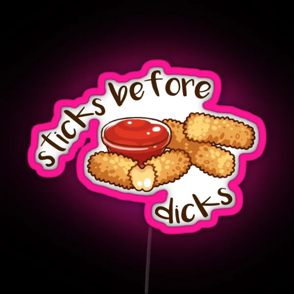 Sticks Before Dicks RGB Neon Sign