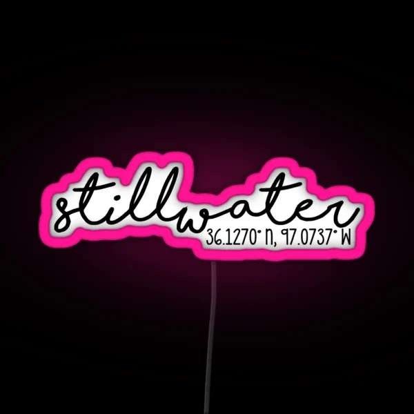 Stillwater RGB Neon Sign