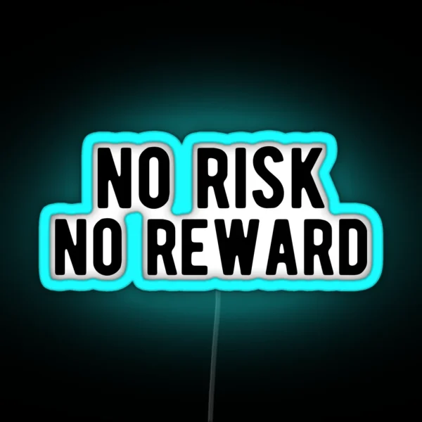 STOCK MARKET FOREX TRADER No Risk No Reward RGB Neon Sign