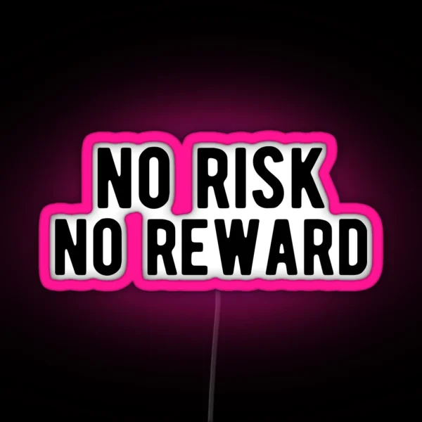STOCK MARKET FOREX TRADER No Risk No Reward RGB Neon Sign