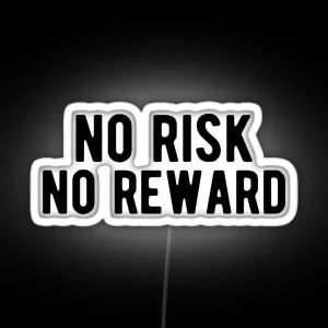 STOCK MARKET FOREX TRADER No Risk No Reward RGB Neon Sign