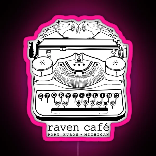 Storytelling Of Ravens RAVEN CAFE RGB Neon Sign